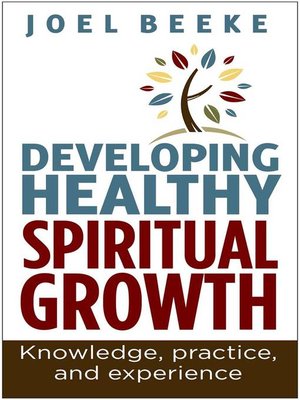 cover image of Developing Healthy Spiritual Growth